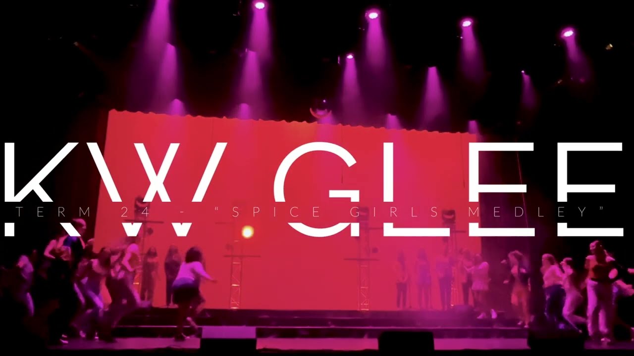 KW GLEE - Term 24 - 