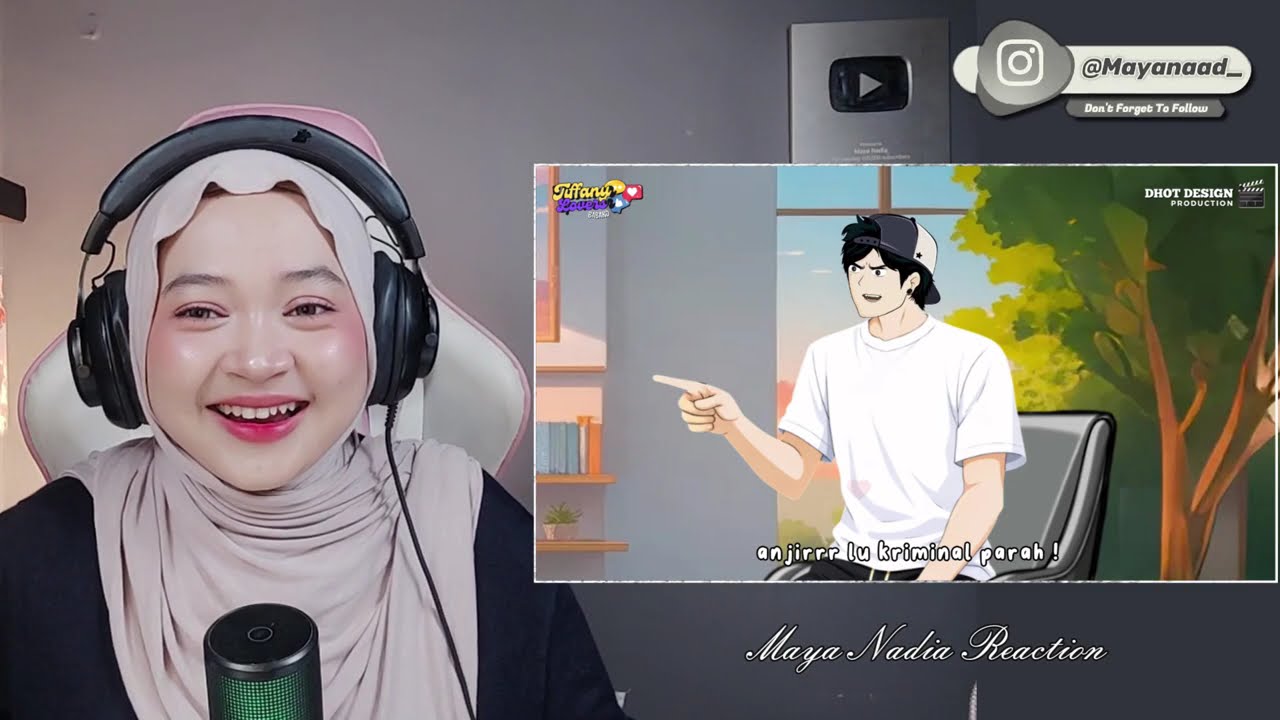 ROBERT MAU BALES DENDAM SAMA KONA - Maya Nadia Reaction Tiffany Lovers