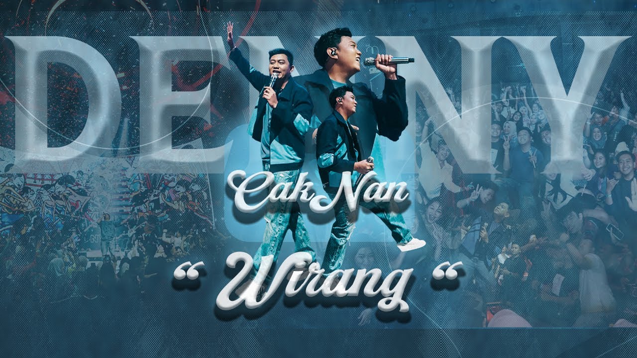 DENNY CAKNAN LIVE AT GOZADERA INDONESIA 