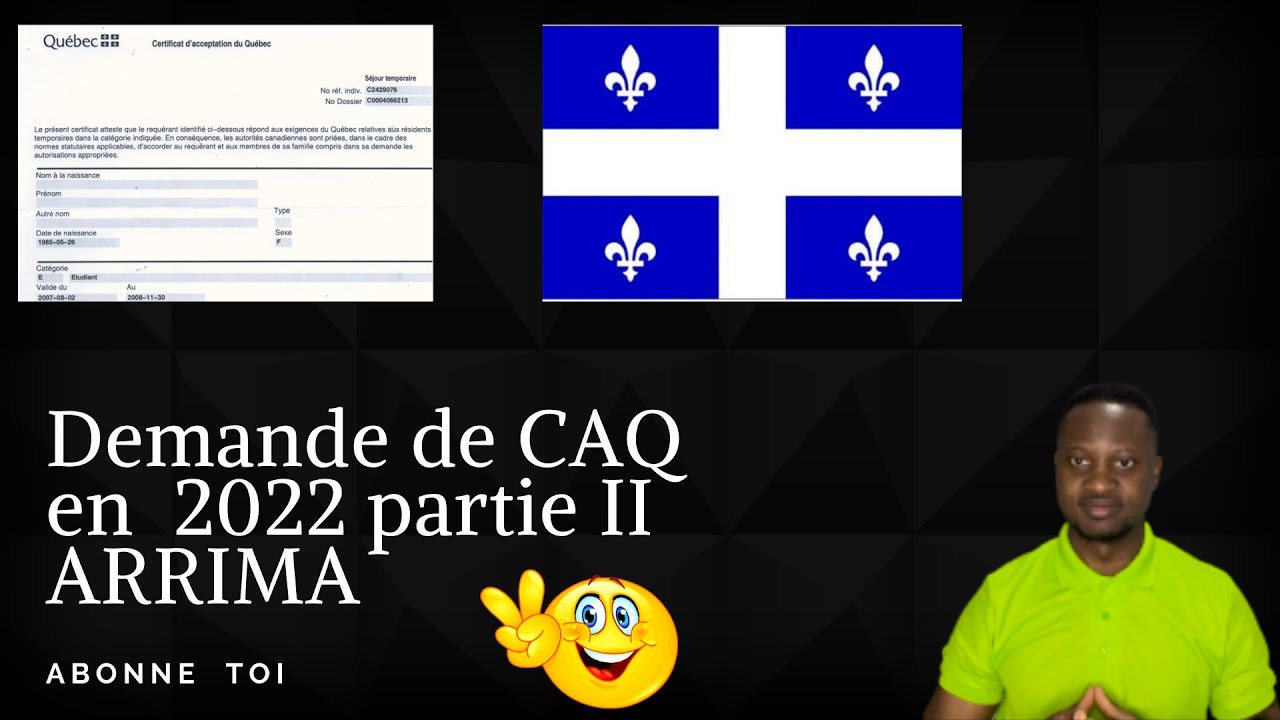 Demande de Certificat d'acceptation de Quebec partie II, ARRIMA
