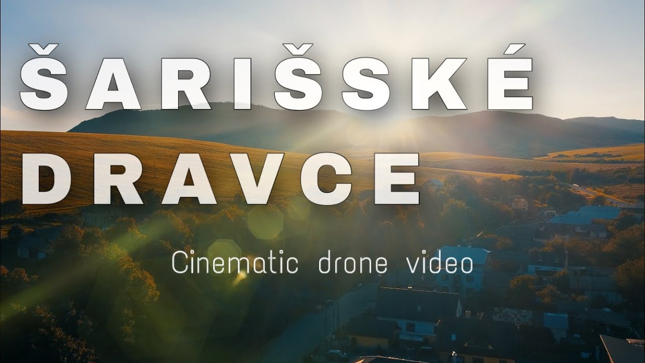 &Scaron;ari&scaron;sk&eacute; Dravce | Cinematic Video