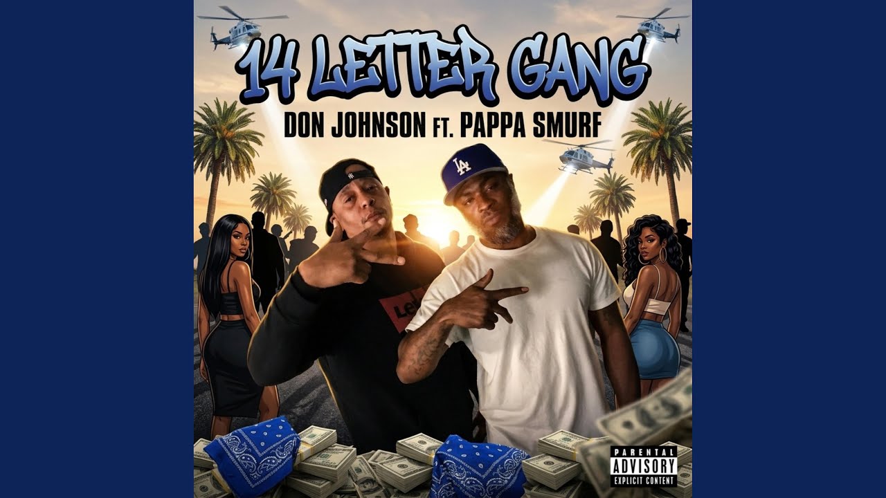 14 Letter Gang (feat. Pappa Smurf)