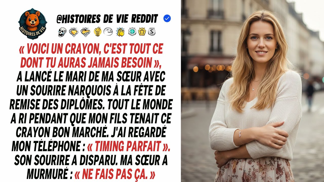 Pour son diplôme, mon beau-frère lui a offert un crayon : 