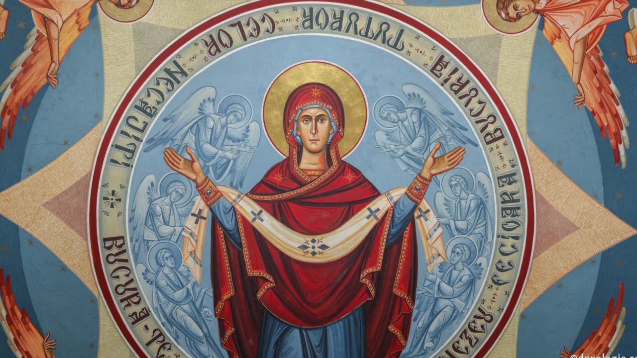 Acatistul Sfântului Acoperământ al Maicii Domnului - 1 Octombrie