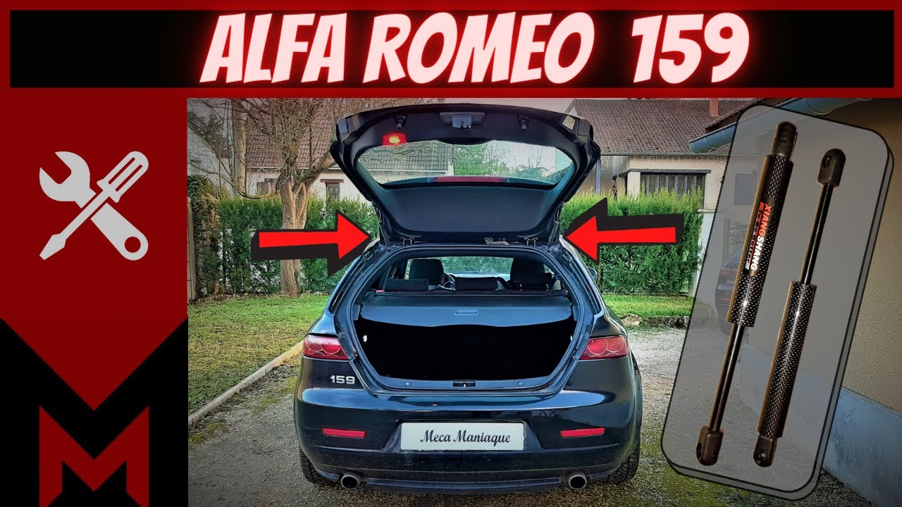 Remplacer Verins de Coffre - Alfa Romeo 159 ( Trunk / Boot Lift Support Strut ) [ Meca Maniaque ]