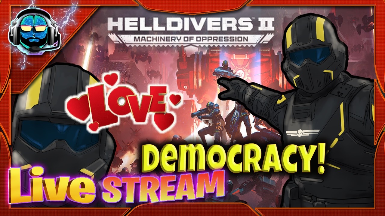 🚨First Time Helldivers 2🚨 Valentine's Day loving Democracy!