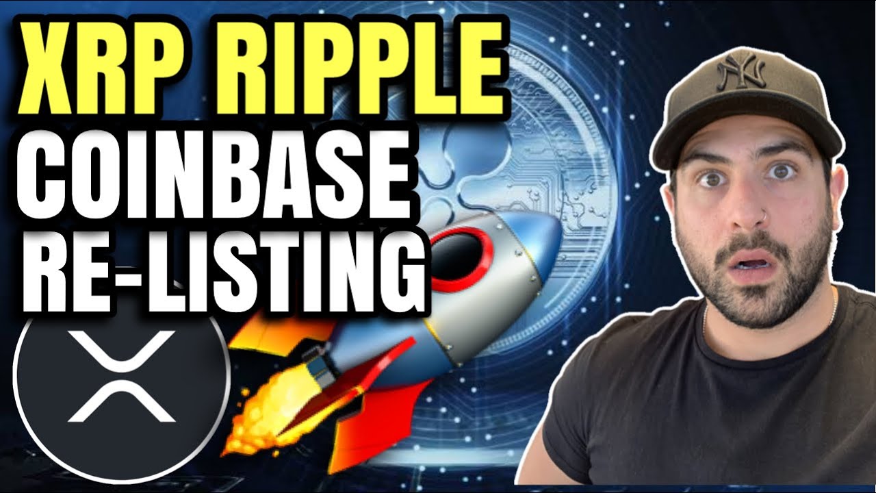 XRP (Ripple) Could XRP Soon Be Relisted on Coinbase? 😲