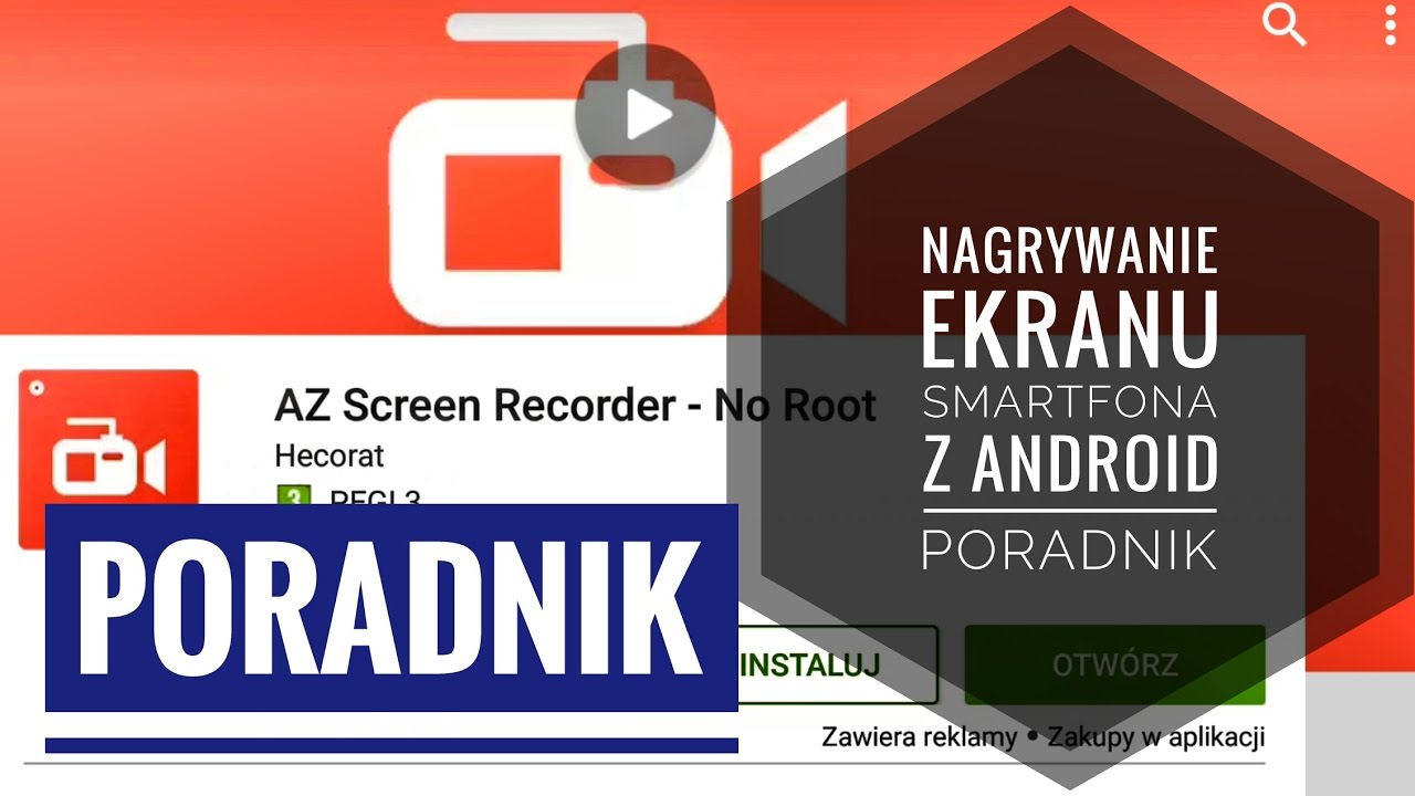 How Record screen smartphone or tablet with Android GUIDE PL