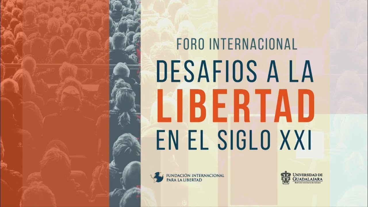 Intervenci&oacute;n de Jaime S&aacute;nchez Susarrey - Foro Internacional: Desaf&iacute;os a la libertad en el siglo XXI