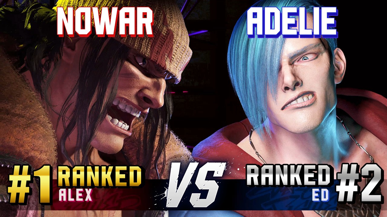 SF6 ▰ NOWAR (#1 Ranked Alex) vs ADELIE (#2 Ranked Ed) ▰ High Level Gameplay