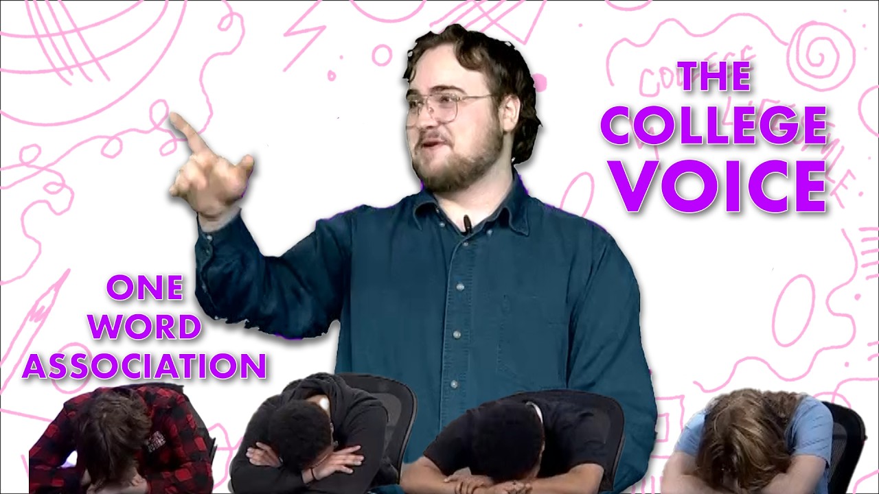 The College Voice ONE-WORD ASSOCIATION GAME!