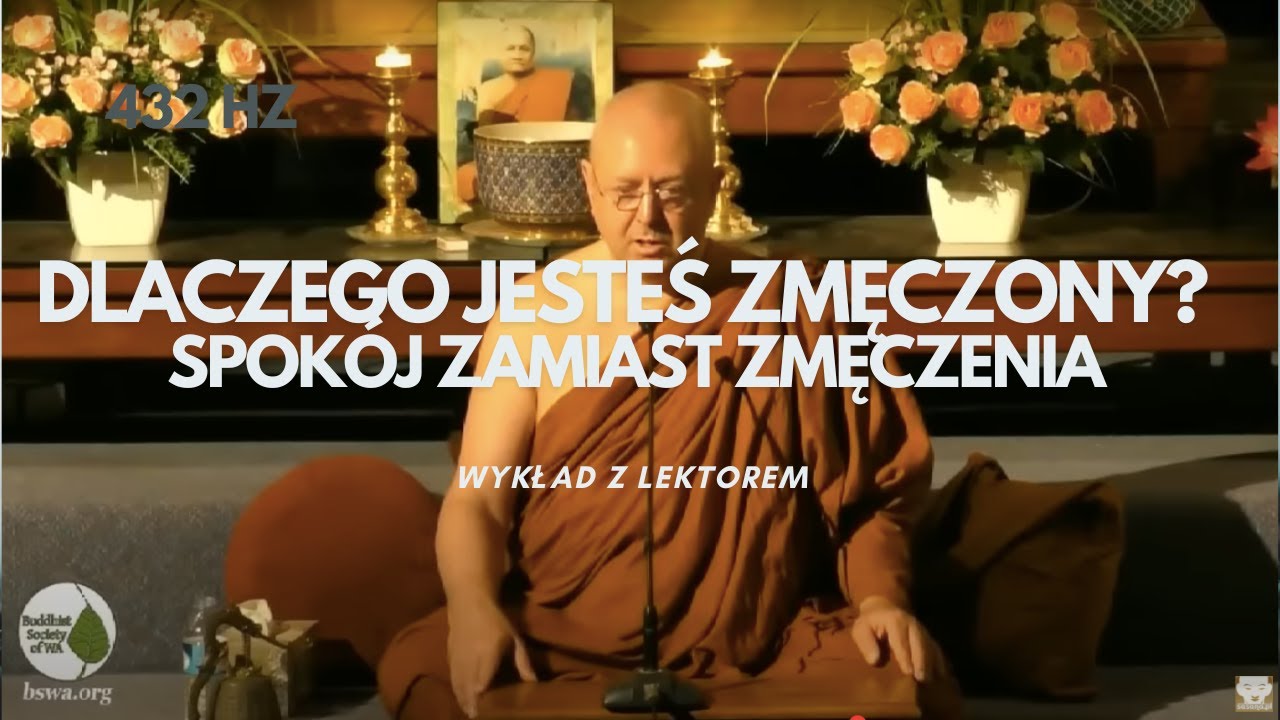 Ajahn Brahm - Nie ciało, a umysł. O zmęczeniu i spokoju. Mnich buddyjski [Lektor PL]