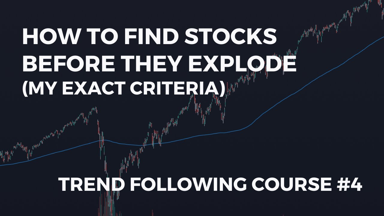How To Find Stocks Before They Explode | Trend Following Course