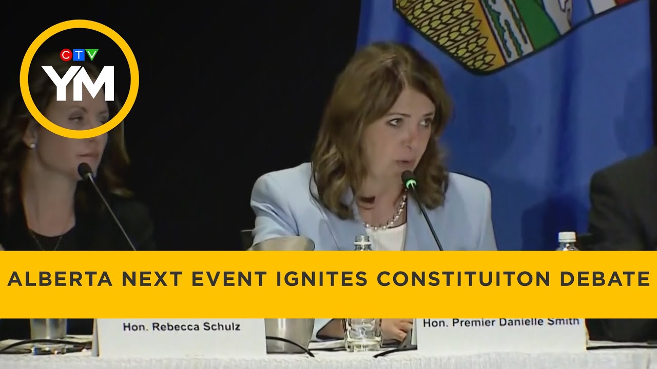 Alberta Premier Danielle Smith Wants to Change Canada’s Constitution | Your Morning