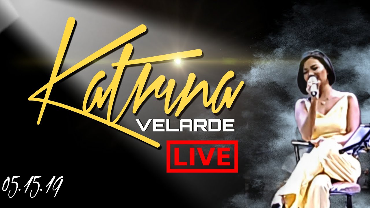 KATRINA VELARDE Live!