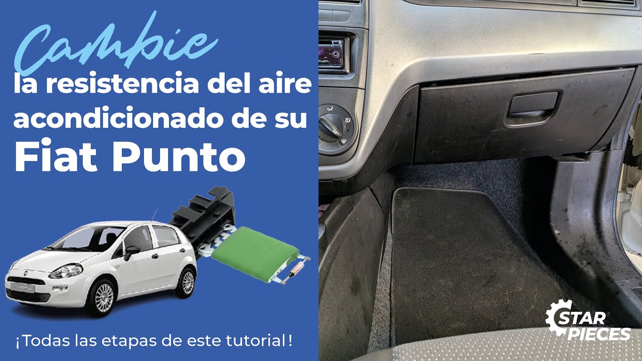 ¡Cambie la resistencia calefactora de su Fiat Punto! | ⚙️ Star-Pièces