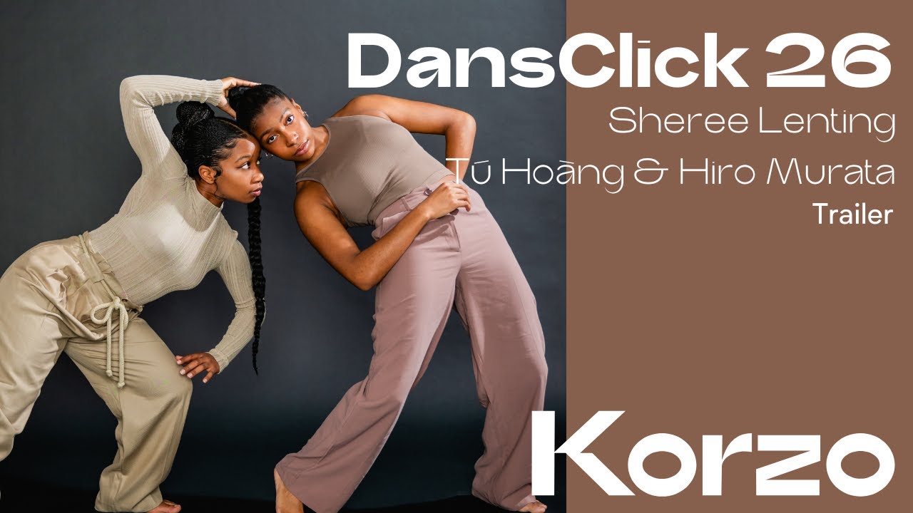 DansClick 26 Trailer | Sheree Lenting & T&uacute; Ho&agrave;ng, Hiro Murata