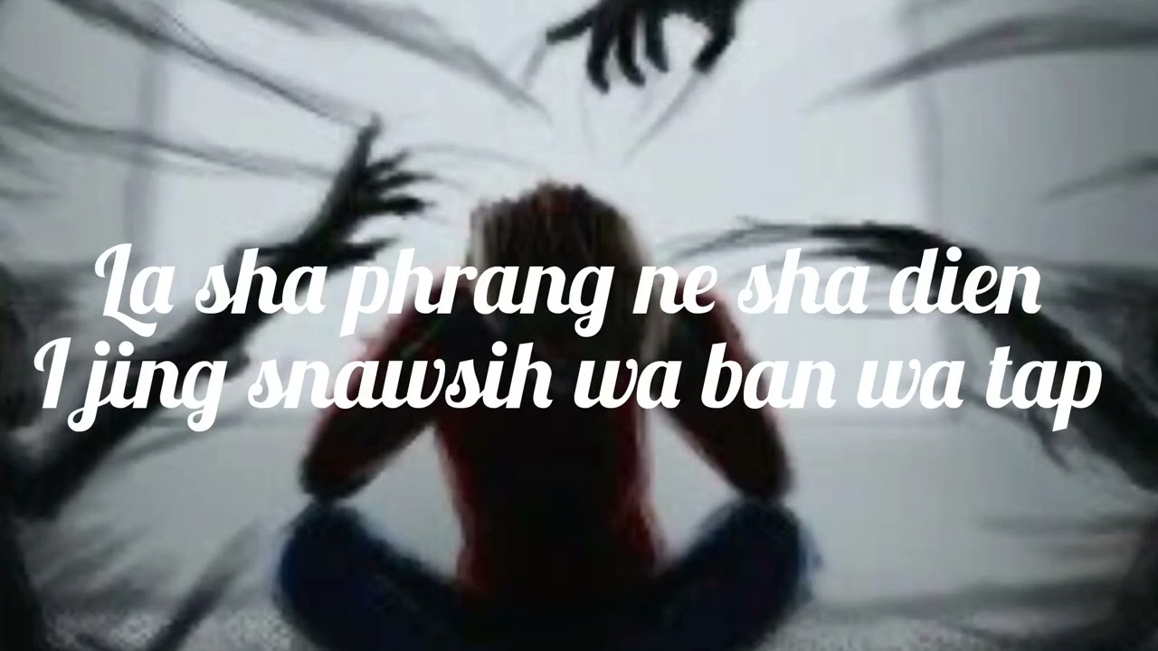 JINGIM WA SNAWSIH || PNAR SONG || LYRICS VIDEO||
