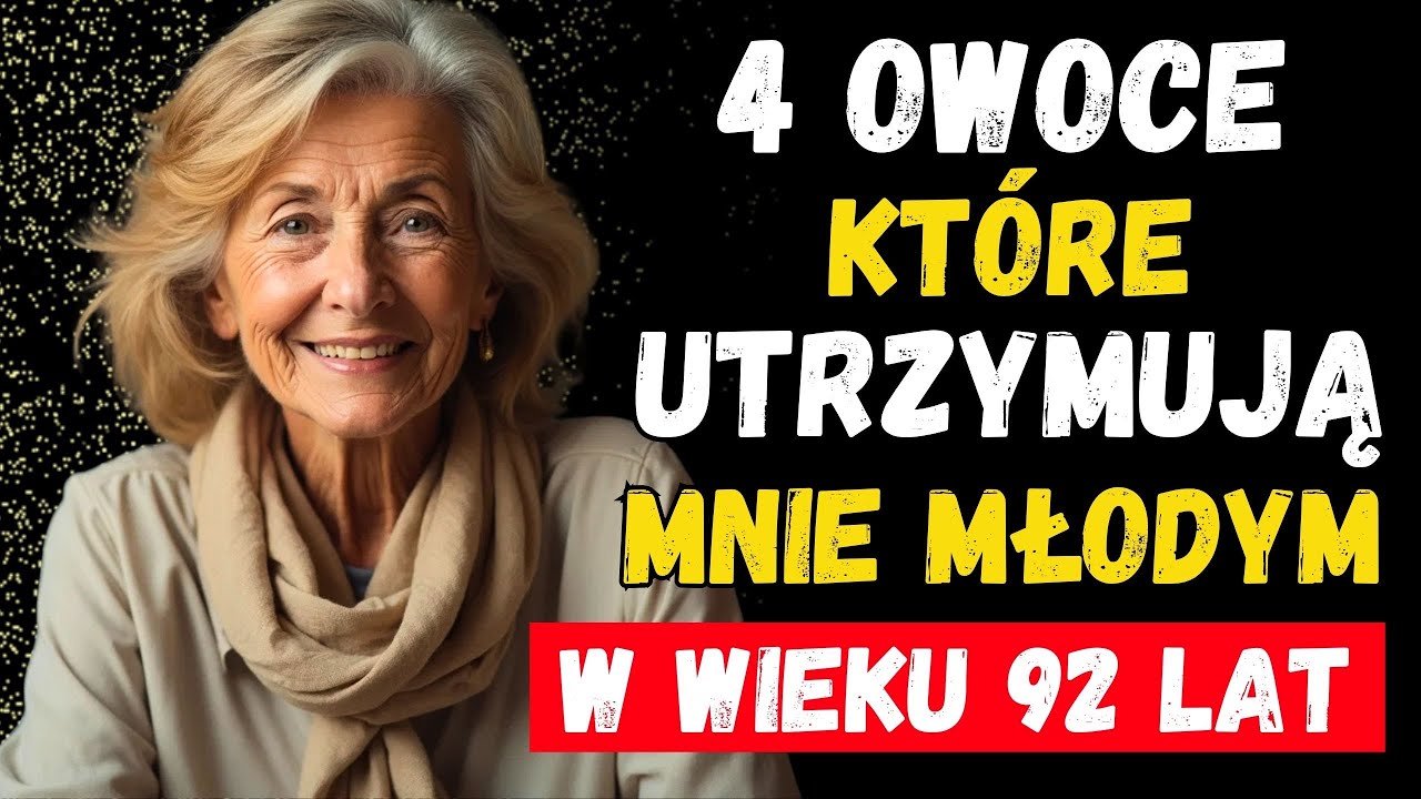 4 ZDROWE i TANIE OWOCE dla senior&oacute;w, kt&oacute;rzy chcą żyć długo!