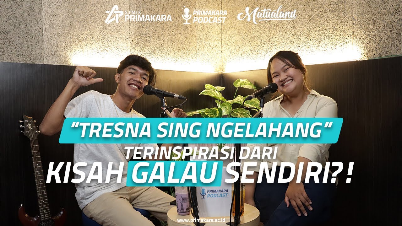 PERDANA!! PRIMAKARA Podcast bersama Matualand - Band Lokal yang Lagi HYPE!!