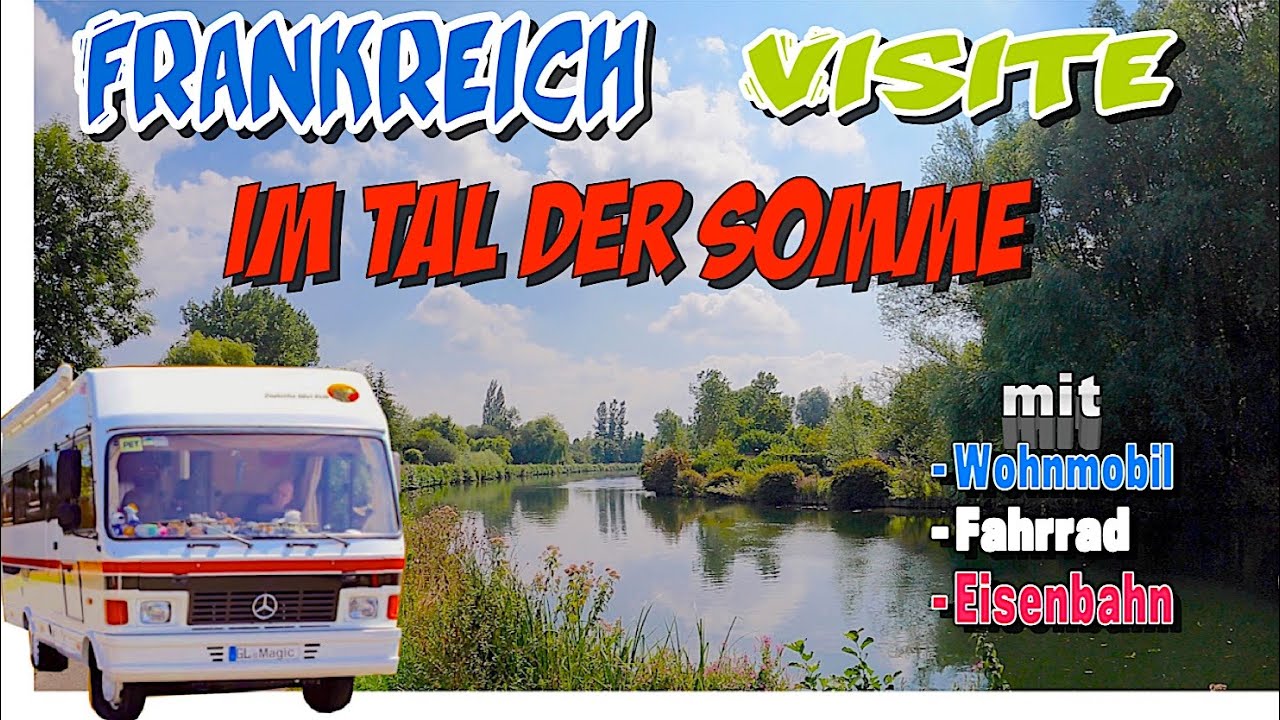 Frankreich Haute Somme - Tal der Somme mit Wohnmobil und Fahrrad