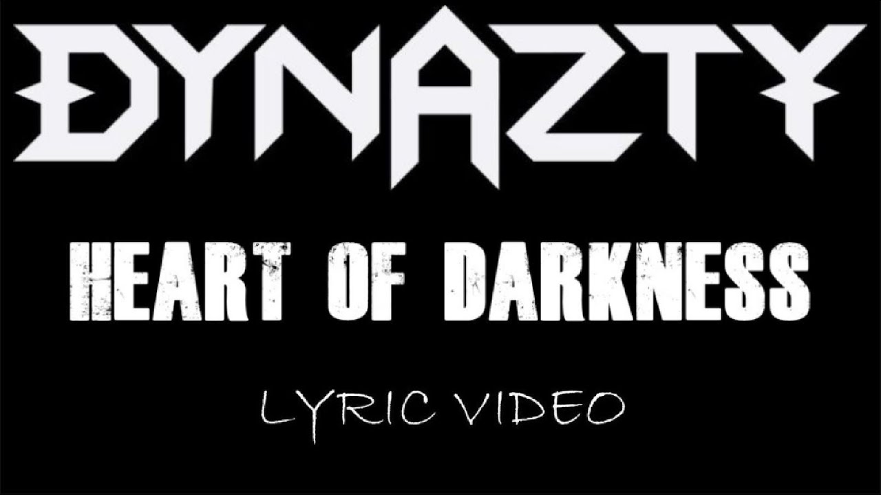 Dynazty - Heart Of Darkness - 2022 - Lyric Video