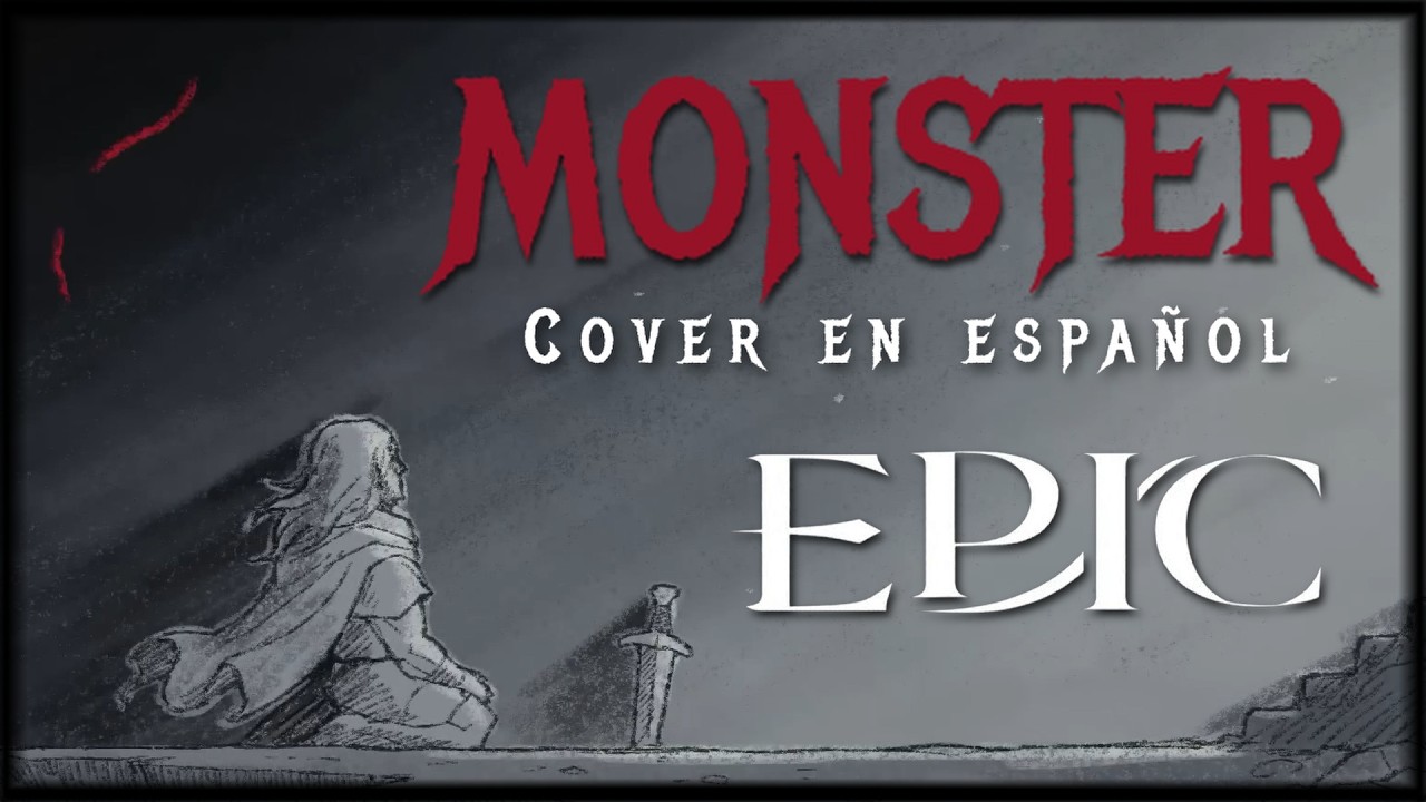 MONSTER // EPIC THE MUSICAL | COVER EN ESPAÑOL (Remake) | DeuzFilms
