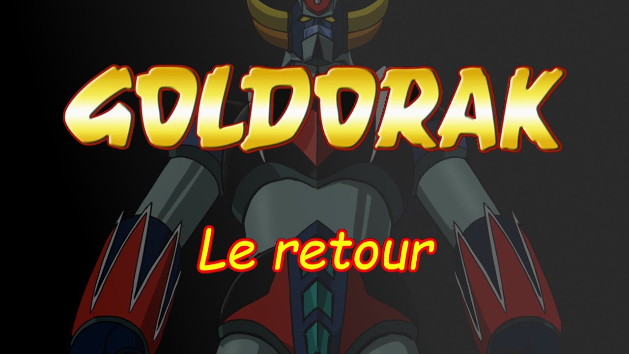 Goldorak le Retour 2021