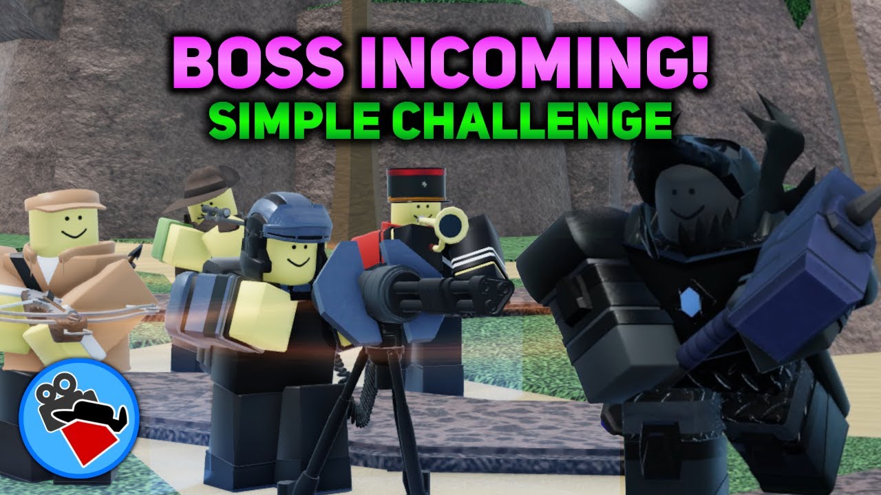 Boss Incoming! | Simple Challenge | Tower Blitz [ROBLOX]