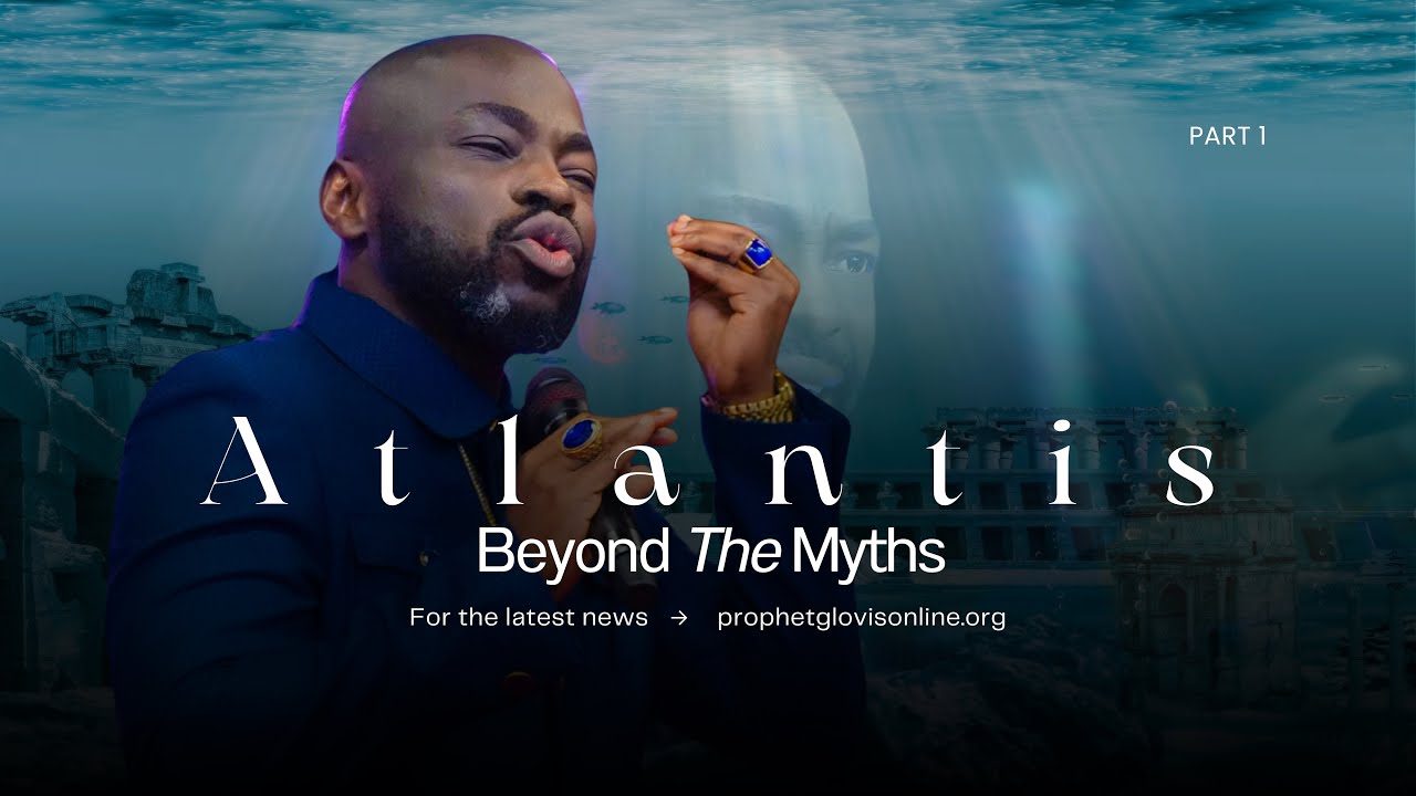 ATLANTIS - BEYOND THE MYTHS // SUPERNATURAL SCHOOL // WITH PROPHET GLOVIS