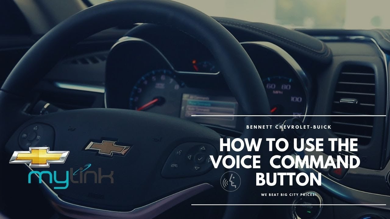 How To Use Chevrolet Voice Command Features