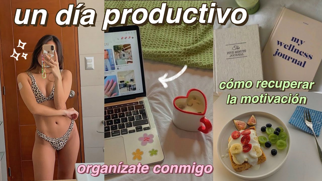 UN DÍA PRODUCTIVO CONMIGO *mira esto si necesitas motivación* tips de organización & mis hábitos!!