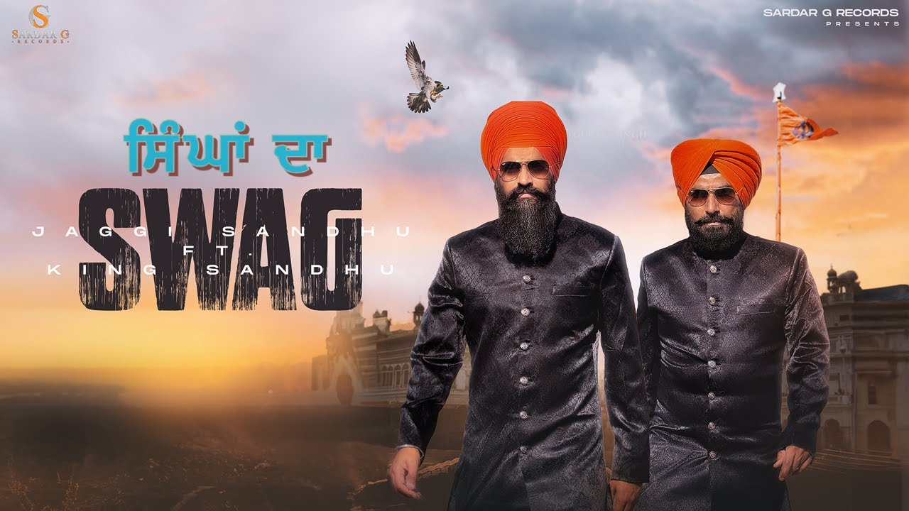 Swag || Jaggi Sandhu Ft. King Sandhu || Lyrical video || New Punjabi Song 2024 || Sardar G Records