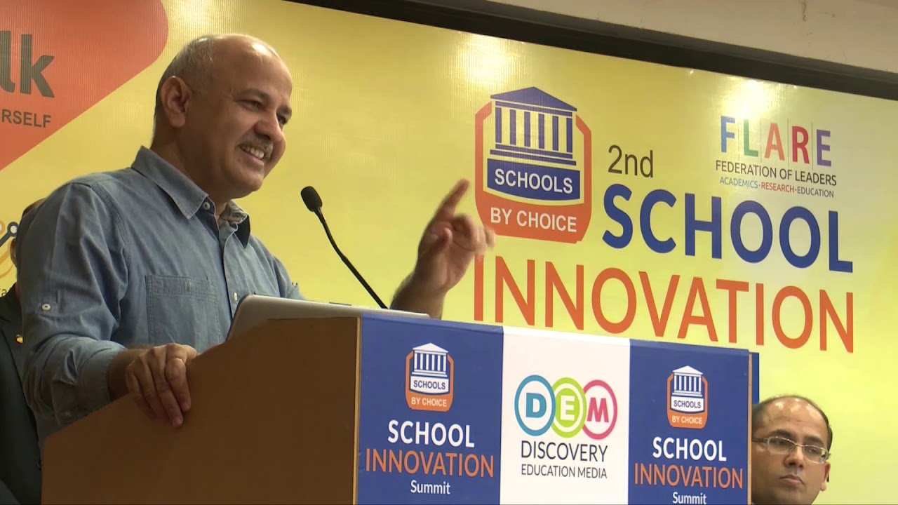 Innovation in School Education || Manish Sisodia