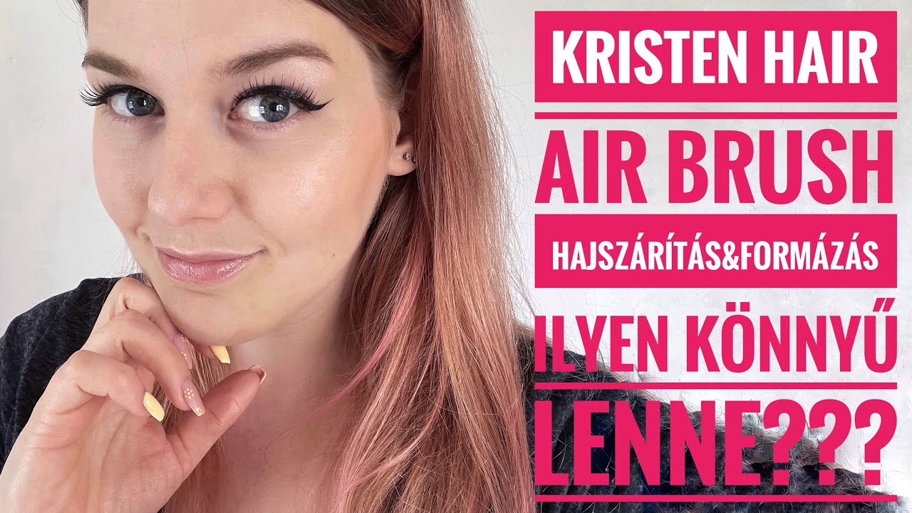 Szárítás és formázás 1 lépésben | Kristen Hair 2in1 Air Brush