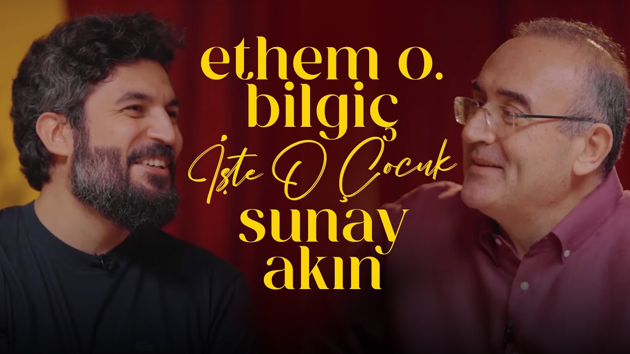 Ethem Onur Bilgiç | Sunay Akın ile İşte O Çocuk