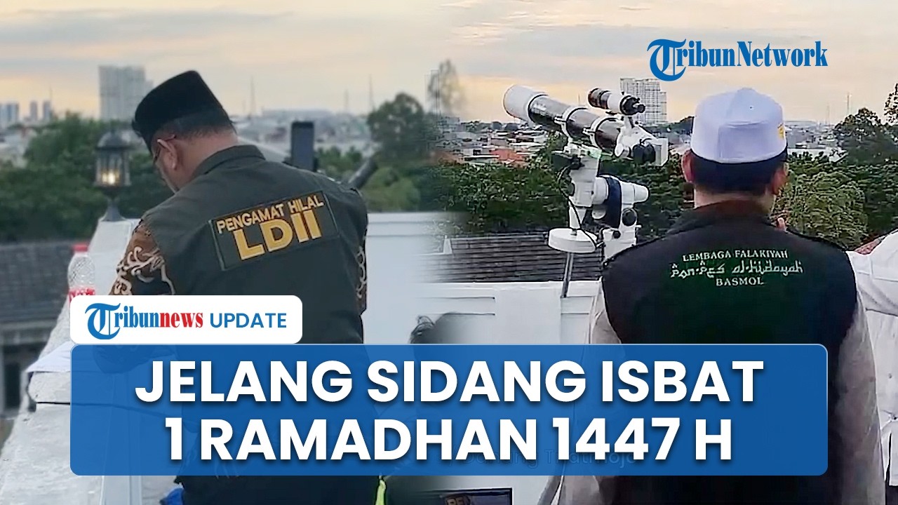 Jelang Pelaksanaan Sidang Isbat Penetapan Awal Ramadhan 1447 H, Pantauan di Berbagai Wilayah