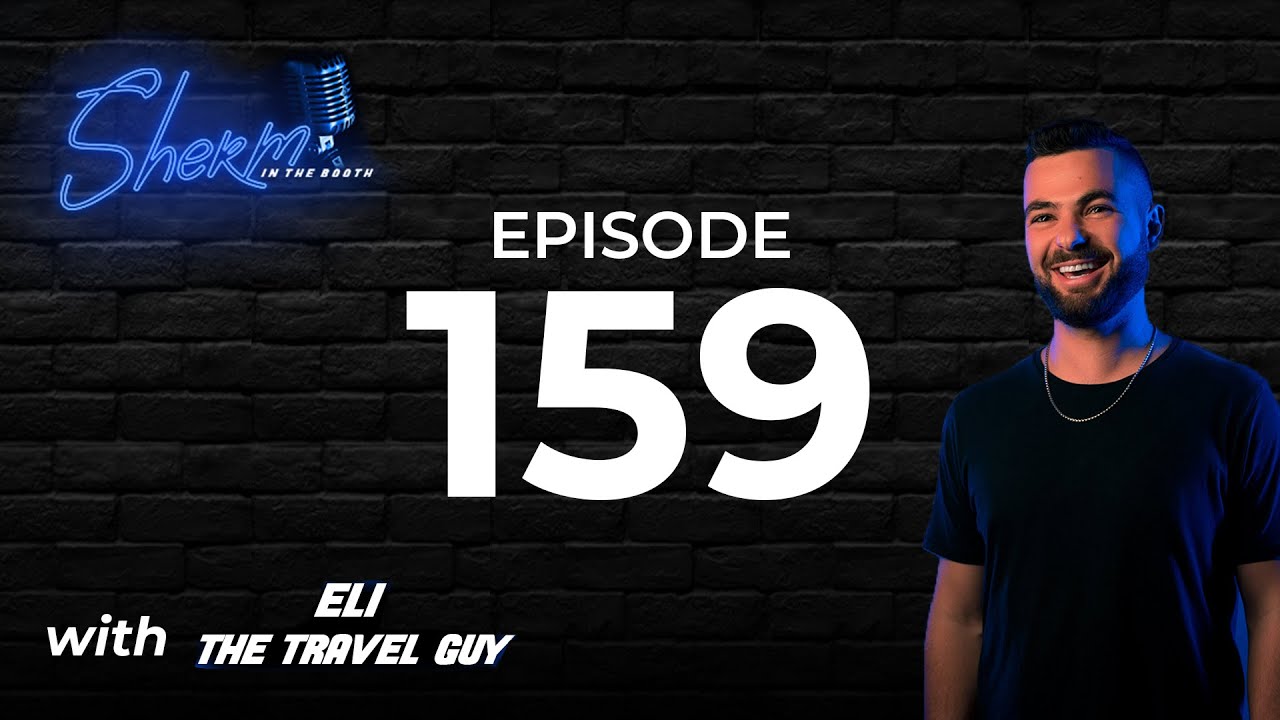 SITB 159 feat. Eli The Travel Guy (Travel Entrepreneur)