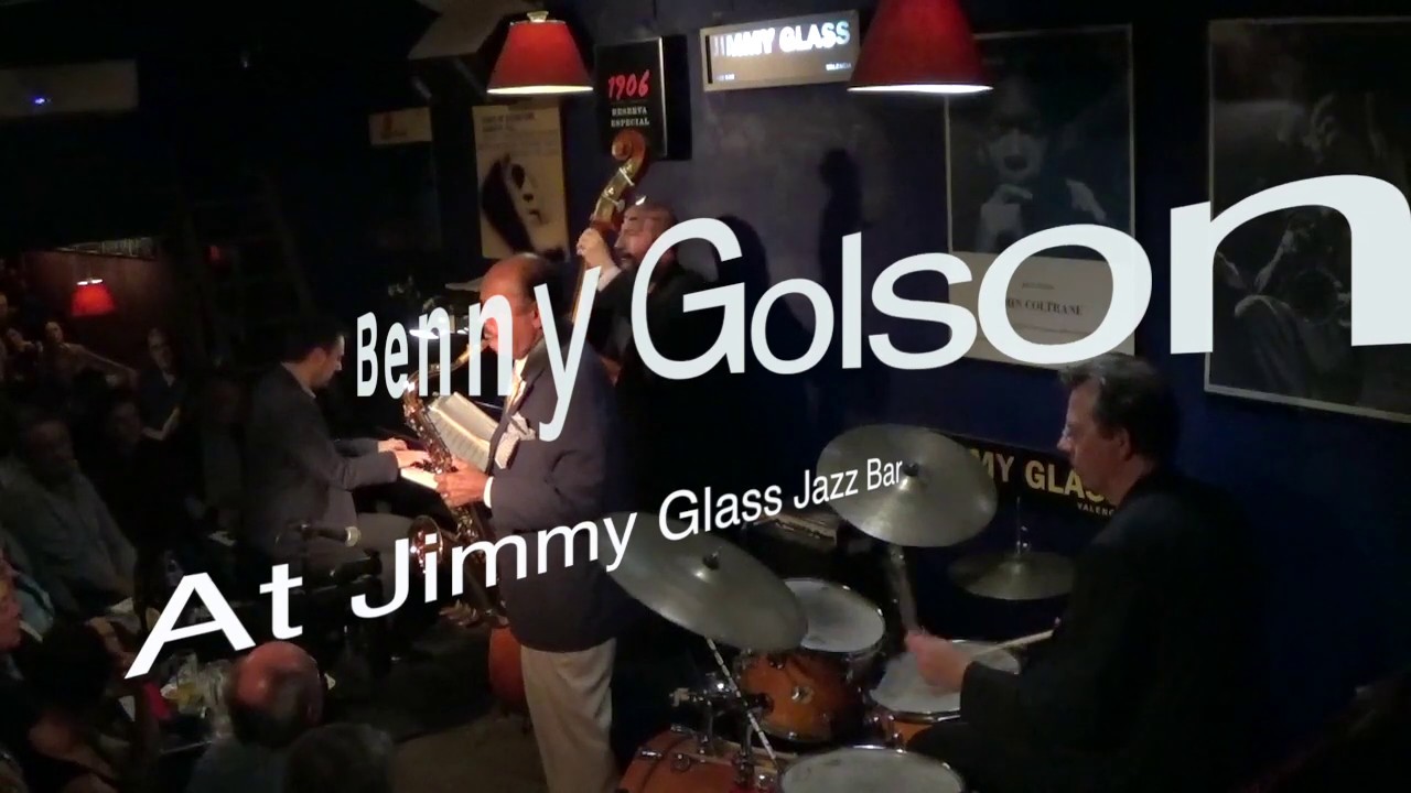Benny Golson 4Tet at Jimmy Glass Jazz Bar  