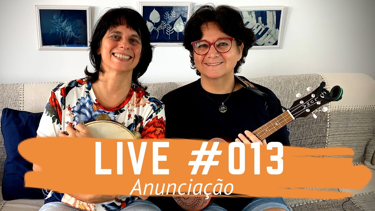 LIVE #013 - Anunciação - aula de pandeiro e ukulele