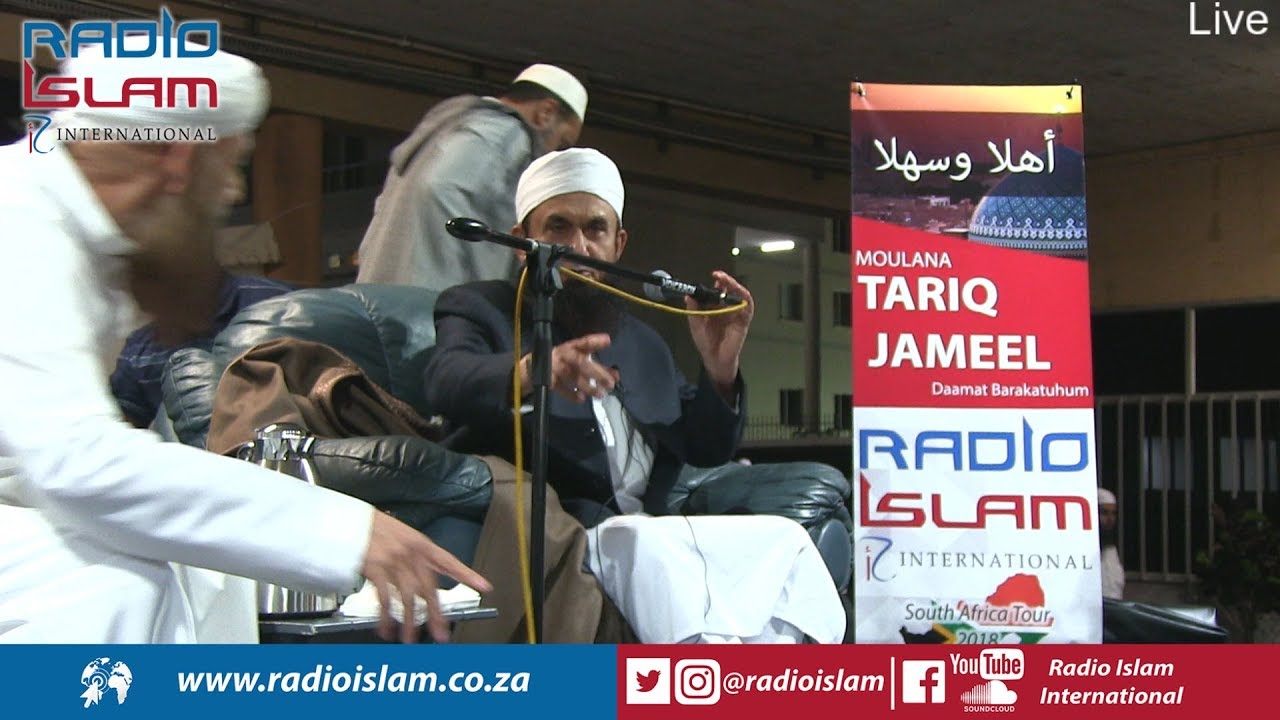 Ml Tariq Jameel's Exclusive Lecture Tour - Live From Orient Hall Durban - Radio Islam International