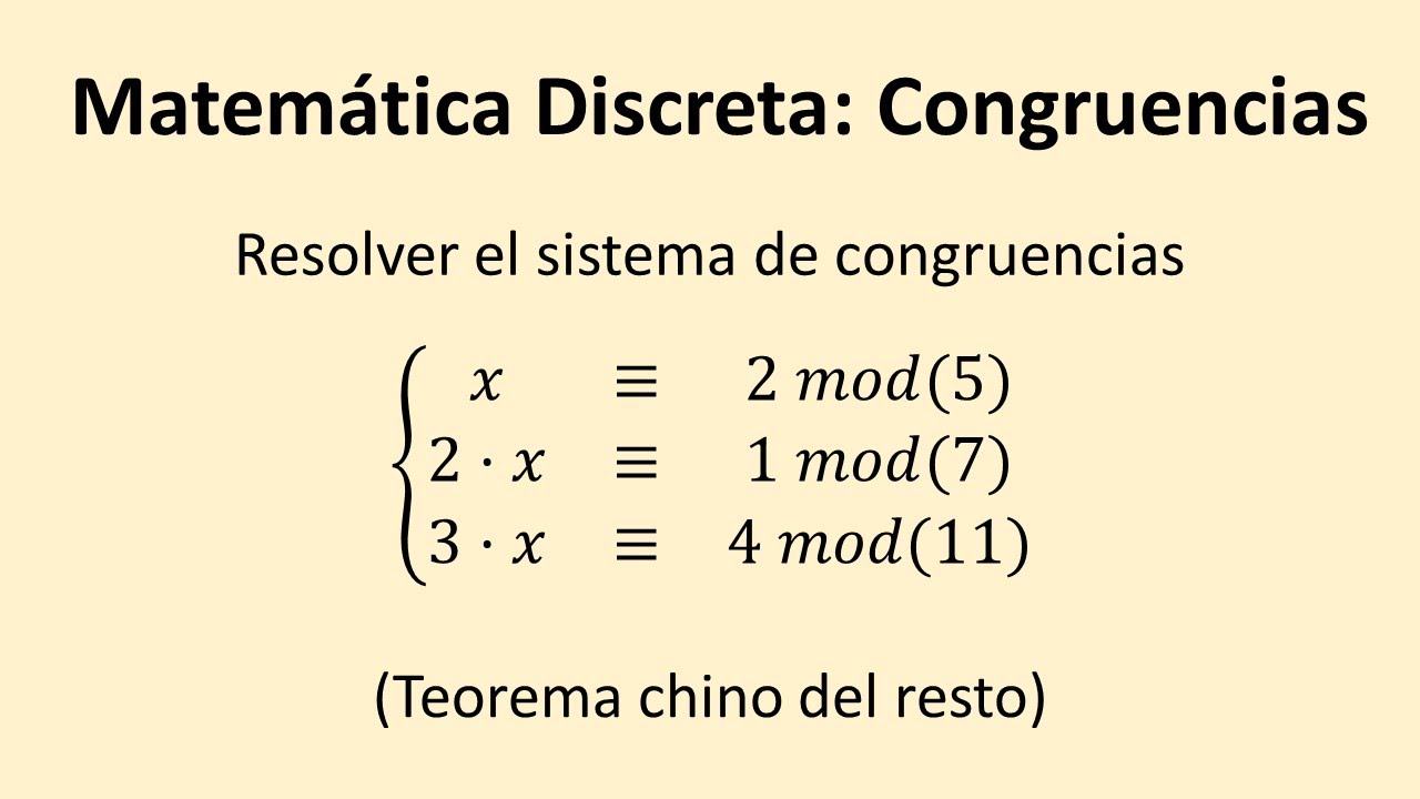 Solución paso a paso de un sistema de congruencias - Ejemplo 01