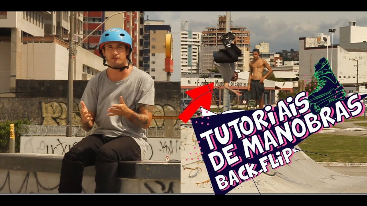Como mandar BackFlip de Patins ( mortal pra trás )