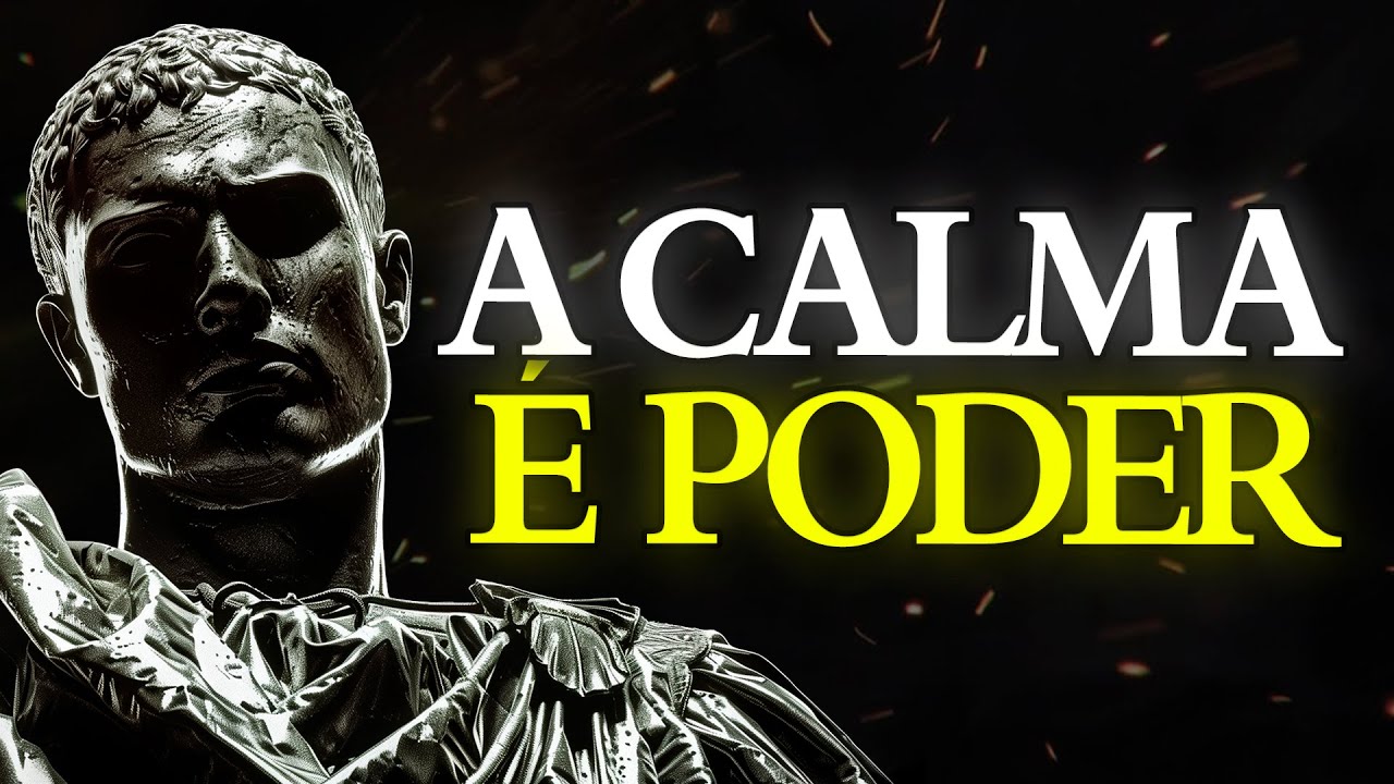 Como Manter a Calma em QUALQUER Situa&ccedil;&atilde;o | ESTOICISMO🏛️