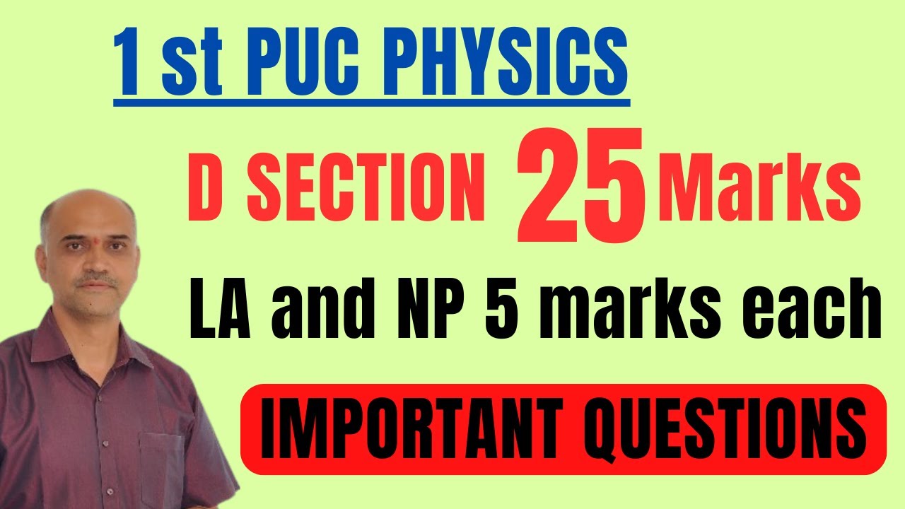 1st PUC Physics D section Important Questions #physics