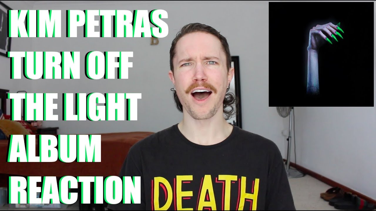 Ким Петрас - Реакция на альбом Turn Off The Light