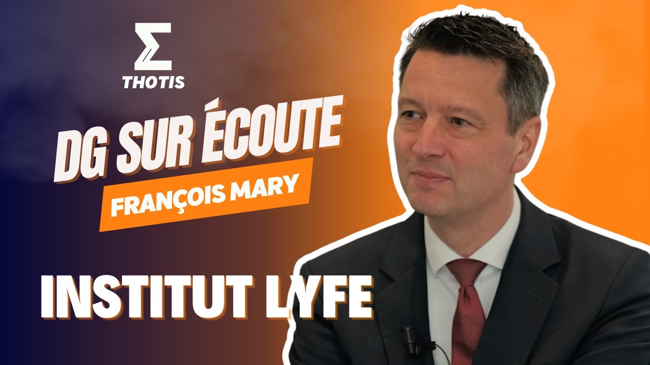 Institut Lyfe, François Mary - DG Sur Écoute