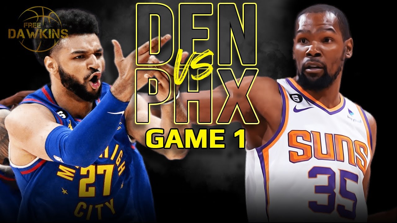 Denver Nuggets vs Phoenix Suns Game 1 Full Highlights | 2023 WCSF | FreeDawkins