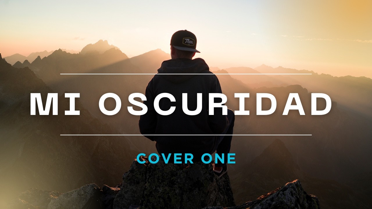 Mi Oscuridad (Cover one)