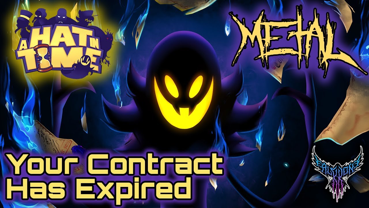 A Hat in Time - Your Contract Has Expired 【Intense Symphonic Metal Cover】